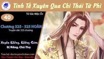 [HV] Tinh Tế Xuyên Qua Chi Thái Tử Phi